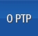 O PTP